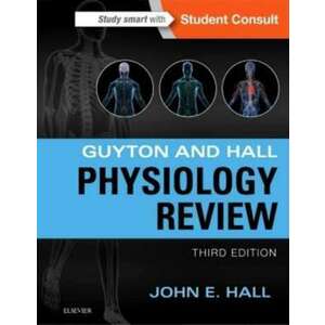 Guyton & Hall Physiology Review imagine