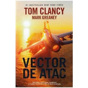 Vector de atac - Mark Greaney, Tom Clancy imagine