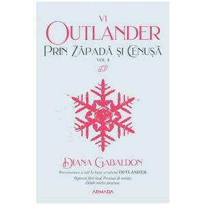 Prin zapada si cenusa Vol.2. Seria Outlander. Partea 6 - Diana Gabaldon imagine