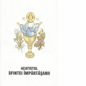 Acatistul Sfintei Impartasanii imagine