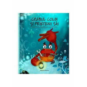 Crabul Colin si prietenii sai imagine