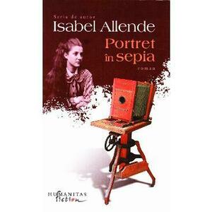 Portret in sepia - Isabel Allende imagine