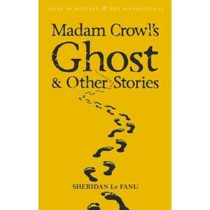 Madam Crowl's Ghost & Other Stories imagine