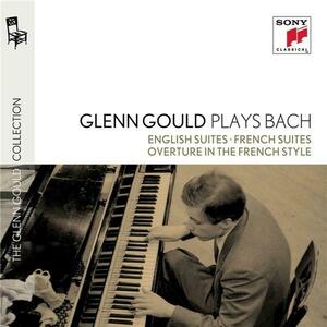 Glenn Gould Plays Bach: English Suites Bwv 806-811 & French Suites Bwv 812-817 & Overture In The French Style Bwv 831 | Glenn Gould imagine