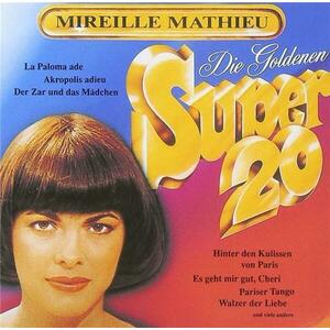 Die Goldenen Super 20 | Mireille Mathieu imagine