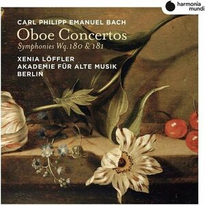 Carl Philipp Emanuel Bach: Oboe Concertos, Symphonies Wq. 180 & 181 | Xenia Loffler, Akademie fur Alte Musik Berlin imagine