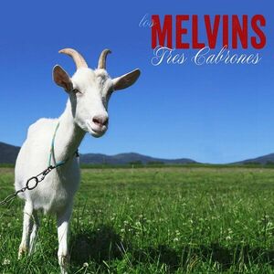 Tres Cabrones | Melvins imagine