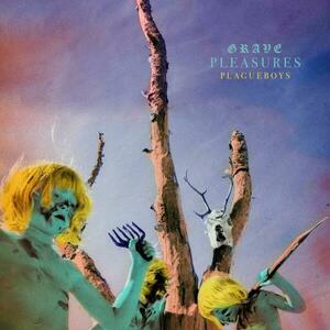 Plagueboys | Grave Pleasures imagine