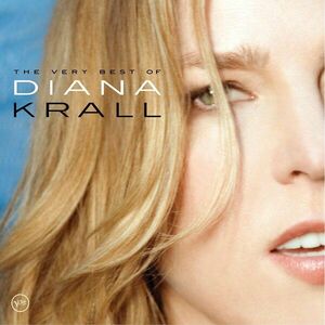 The Very Best of Diana Krall | Diana Krall imagine