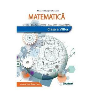 Matematica - Clasa 8 - Manual - Ion Cicu, Eliza-Mihaela David, Ioana Iacob, Ravzan Ceauca imagine