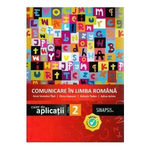 Comunicare in limba romana - Clasa 2 - Caiet de aplicatii - Anca Veronica Taut, Elena Lapusan imagine