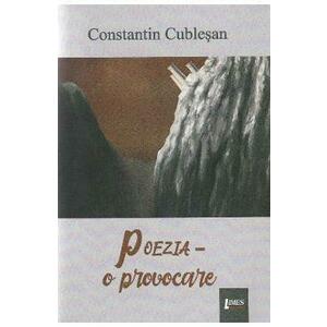 Poezia, o provocare - Constantin Cublesan imagine