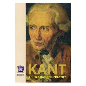 Critica ratiunii practice - Immanuel Kant imagine