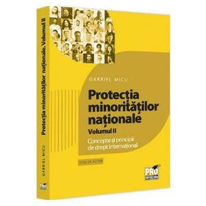 Protectia minoritatilor nationale Vol.2 - Gabriel Micu imagine