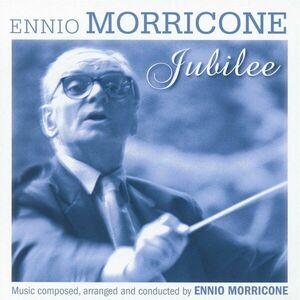 Jubilee | Ennio Morricone imagine