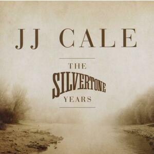 The Silvertone Years | J.J. Cale imagine