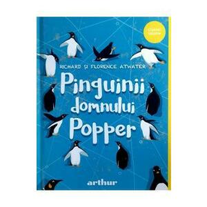 Pinguinii domnului Popper - Richard Atwater, Florence Atwater imagine