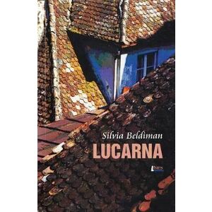 Lucarna - Silvia Beldiman imagine