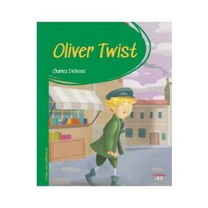 Oliver Twist. Prima mea biblioteca - Charles Dickens imagine
