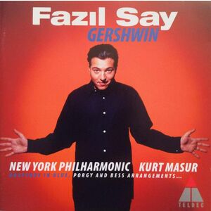 Gershwin: Rhapsody In Blue | Fazil Say, New York Philharmonic Orchestra, Kurt Masur imagine