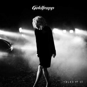 Tales Of Us - Vinyl | Goldfrapp imagine