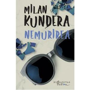 Nemurirea - Milan Kundera imagine
