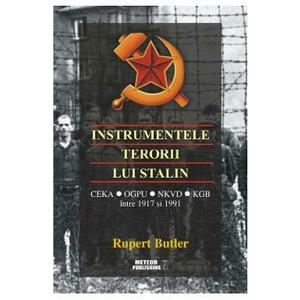 Instrumentele terorii lui Stalin - Rupert Butler imagine