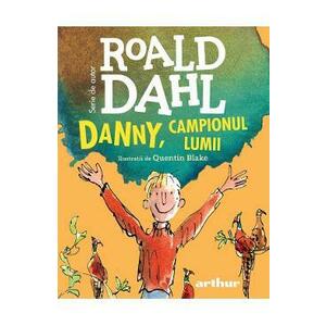 Danny, campionul lumii | Roald Dahl imagine