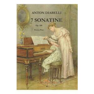 7 sonatine. Opus 168 pentru pian - Anton Diabelli imagine