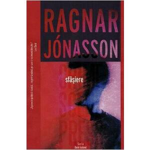 Sfasiere - Ragnar Jonasson imagine