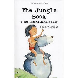 The Jungle Book & The Second Jungle Book - Rudyard Kipling imagine