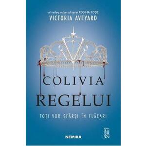 Colivia regelui | Victoria Aveyard imagine