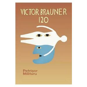 Victor Brauner 120 - Petrisor Militaru imagine