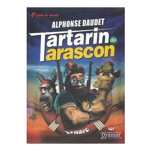 Tartarin din Tarascon - Alphonse Daudet imagine