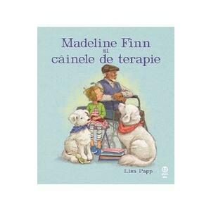 Madeline Finn si cainele de terapie - Lisa Papp imagine