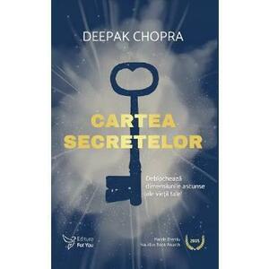 Cartea secretelor - Deepak Chopra imagine