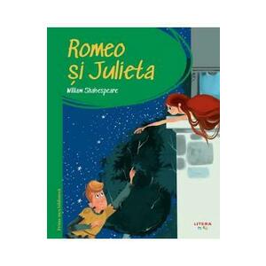 Romeo si Julieta. Prima mea biblioteca - William Shakespeare imagine