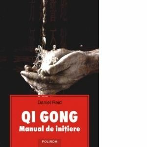 Qi Gong. Manual de initiere imagine