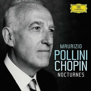 Chopin: Nocturnes | Maurizio Pollini imagine
