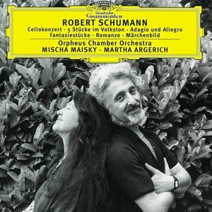 Schumann - Cello Concerto | Mischa Maisky, Martha Argerich, Orpheus Chamber Orchestra imagine