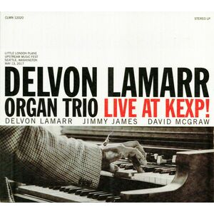 Live At KEXP! | Delvon Lamarr Organ Trio imagine