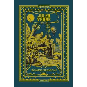 Volumul 54. Jules Verne. Doamna Branican imagine