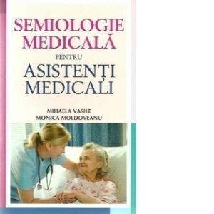 Semiologie medicala pentru asistenti medicali imagine