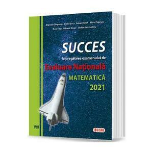 Succes la pregatirea examenului de Evaluare Nationala la matematica 2021 - Marinela Cimpoesu imagine