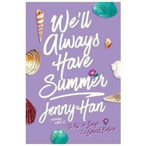 We'll Always Have Summer. Summer #3 - Jenny Han imagine