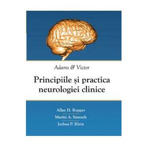 Principiile si practica neurologiei clinice. Adams si Victor - Allan H. Ropper imagine