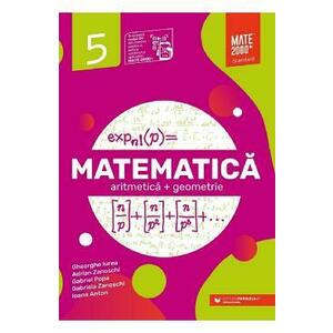 Matematica - Clasa 5 - Standard - Gheorghe Iurea, Adrian Zanoschi, Gabriel Popa, Gabriela Zanoschi, Ioana Anton imagine