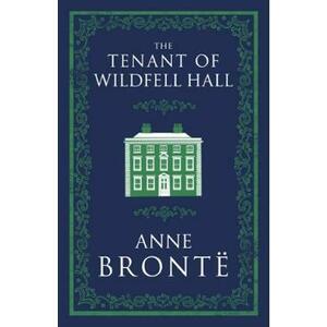 Tenant of Wildfell Hall - Anne Bronte imagine