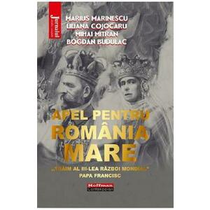 Apel pentru Romania Mare - Marius Marinescu, Liliana Cojocaru, Mihai Mitran, Bogdan Budulac imagine