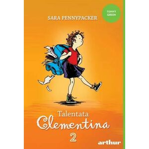Talentata Clementina | Sara Pennypacker imagine
